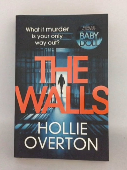 The Walls - Hollie Overton; 