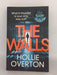 The Walls - Hollie Overton; 