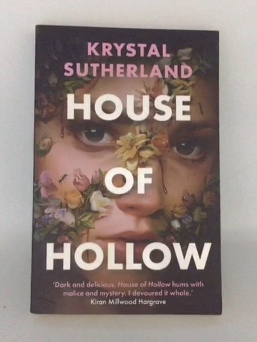 House of Hollow - Krystal Sutherland; 