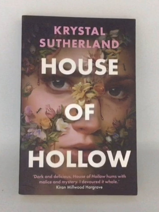House of Hollow - Krystal Sutherland; 