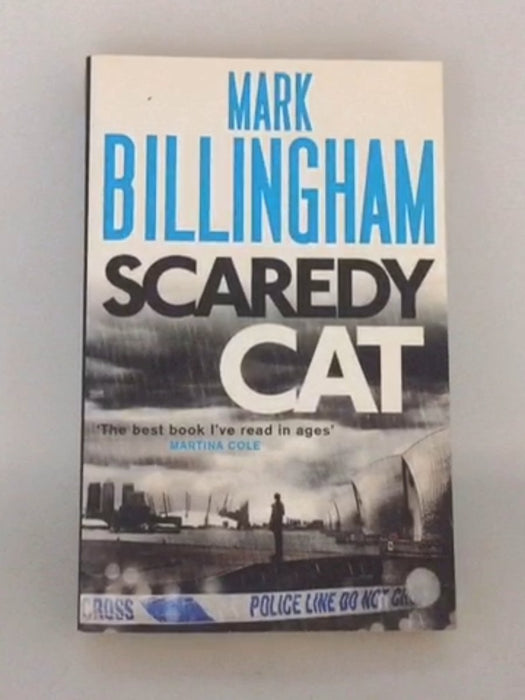 Scaredy Cat - Mark Billingham; 