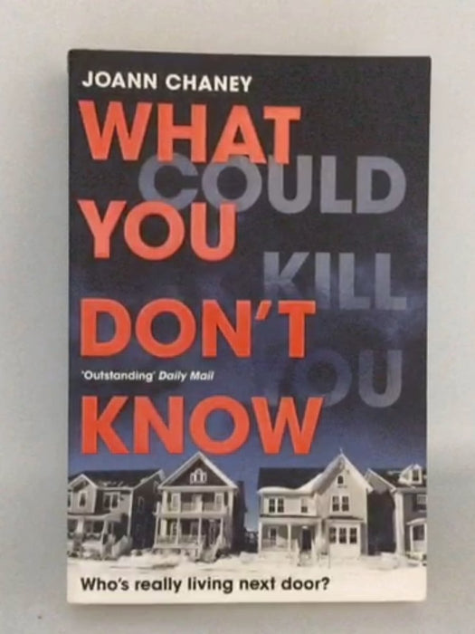 What You Don't Know - JoAnn Chaney; 