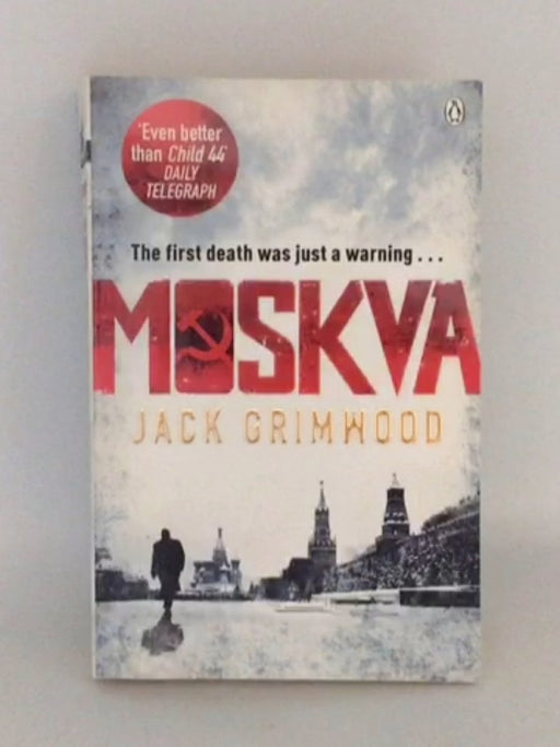 Moskva - Jack Grimwood; 