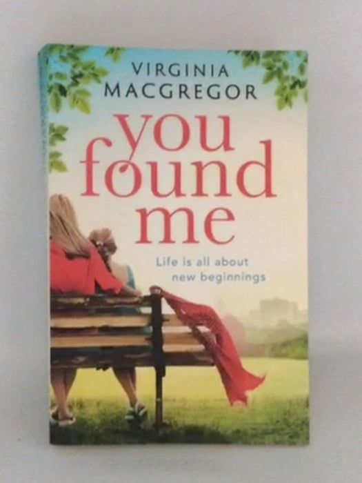You Found Me   - Virginia Macgregor;