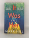 It Was Her - Mark Hill; 