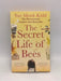 The Secret Life of Bees - Kidd, Sue Monk; 