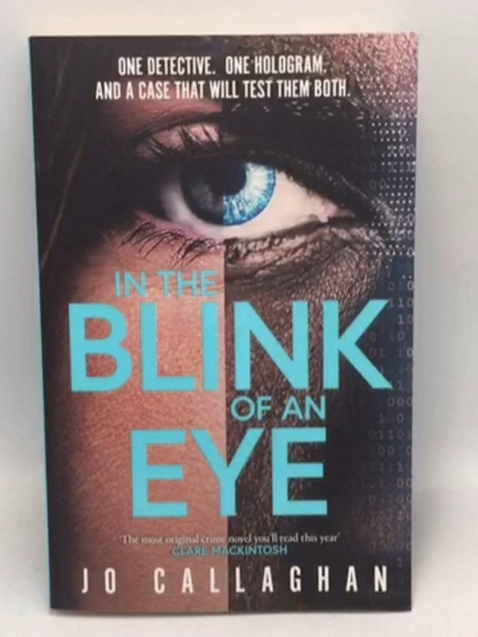In the Blink of an Eye - Jo Callaghan; 