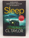Sleep - C. L. Taylor; 