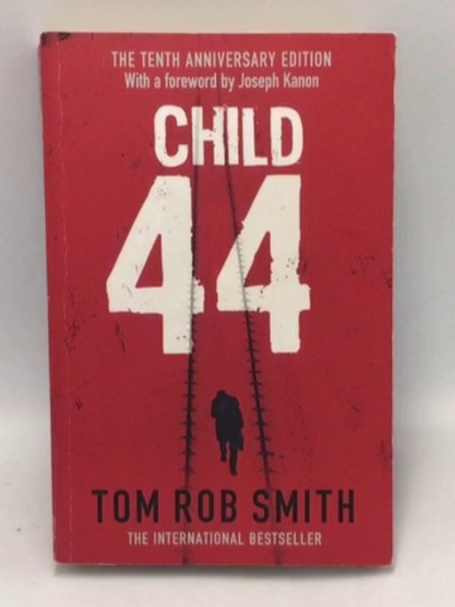 Child 44 - Tom Rob Smith; 