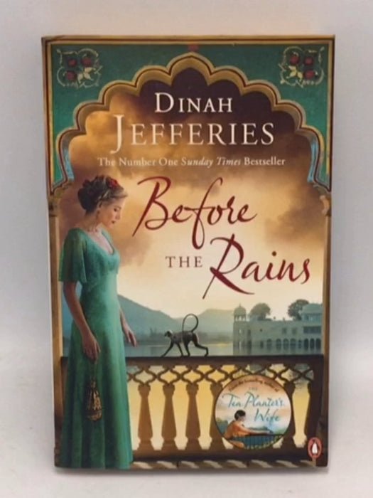 Before the Rains - Dinah Jefferies; 