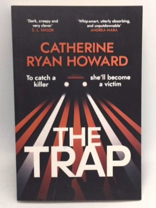 The Trap - Catherine Ryan Howard; 