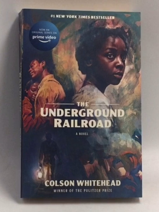 The Underground Railroad   - Colson Whitehead