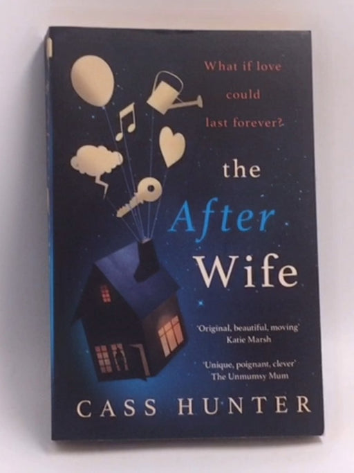 The After Wife   - Cass Hunter