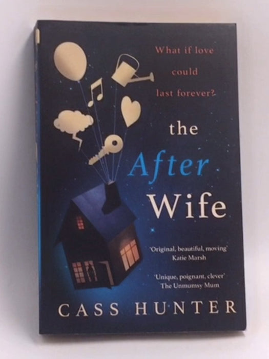 The After Wife   - Cass Hunter