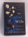 The After Wife   - Cass Hunter