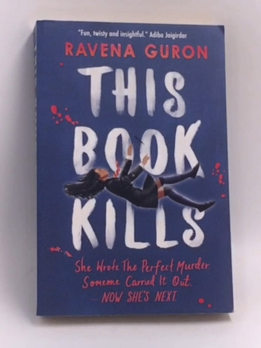 This Book Kills   - Ravena Guron