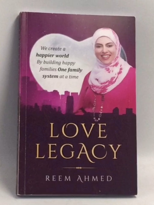 Love Legacy - Reem Ahmed; 