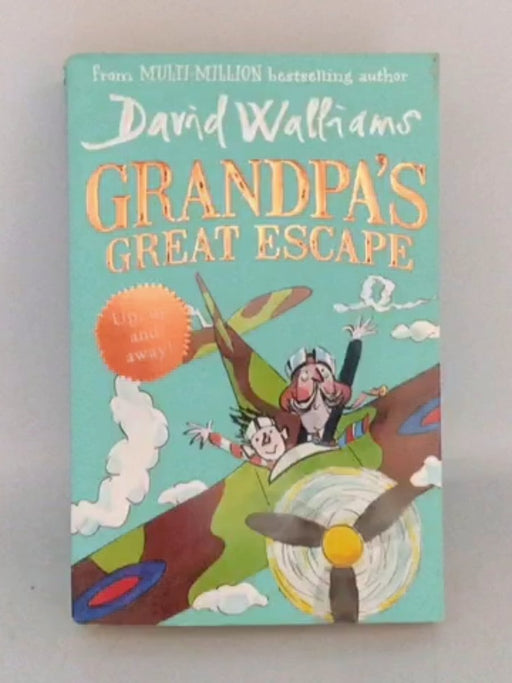Grandpa's Great Escape - David Walliams;