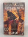 The Oath of The Vayuputras - Amish Tripathi;