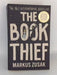 The Book Thief - Markus Zusak; 
