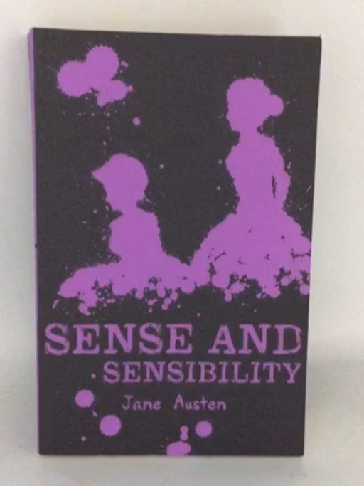 Sense and Sensibility - Jane Austen;