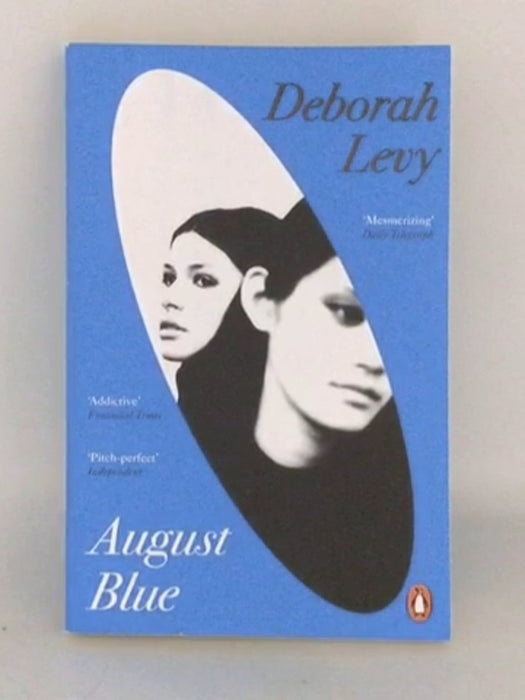 August Blue - Deborah Levy;