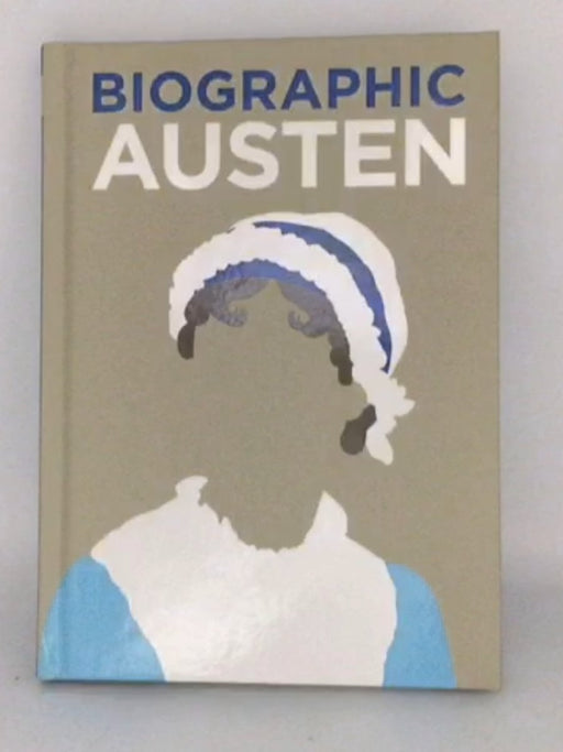 Austen: Great Lives in Graphic Form - Hardcover - Sophie Collins;
