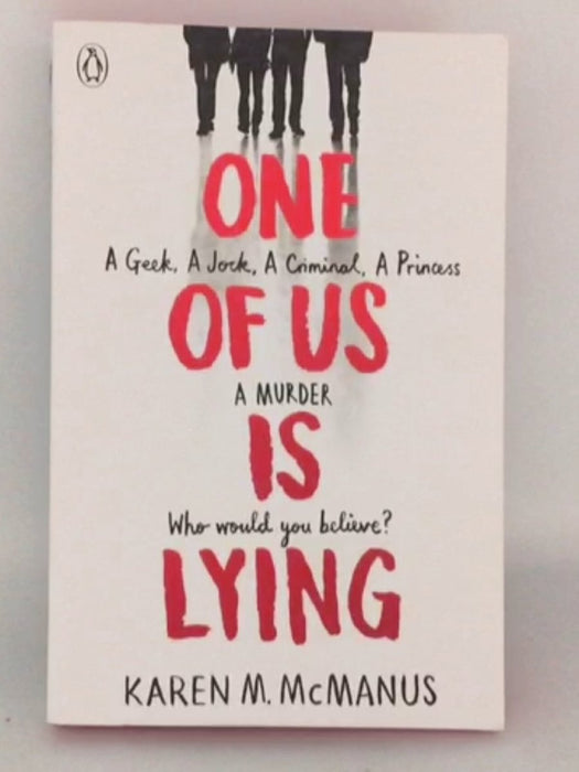 One of Us is Lying - Karen M. McManus