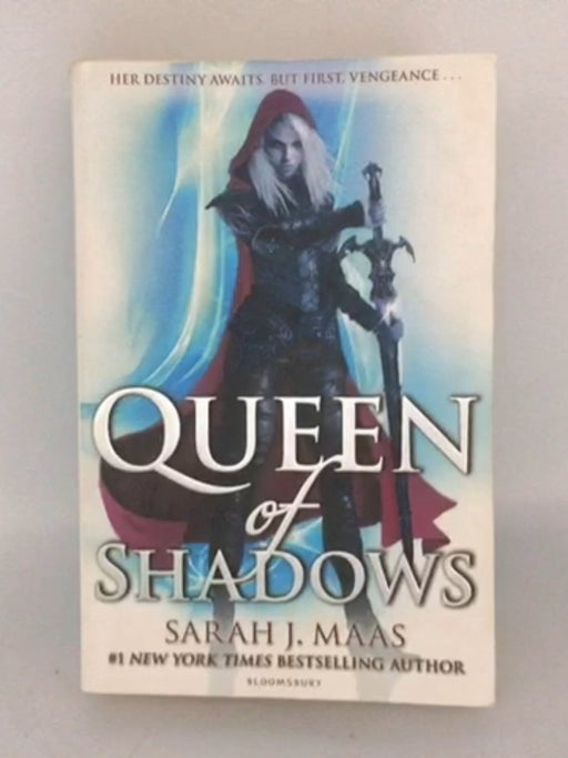 Queen of Shadows - Throne of Glass #4 - Sarah J. Maas;