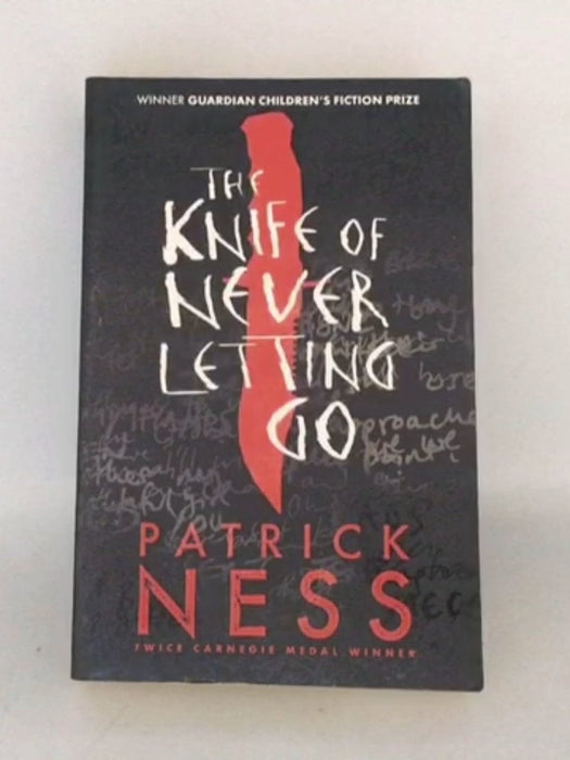 The Knife of Never Letting Go - Patrick Ness; 