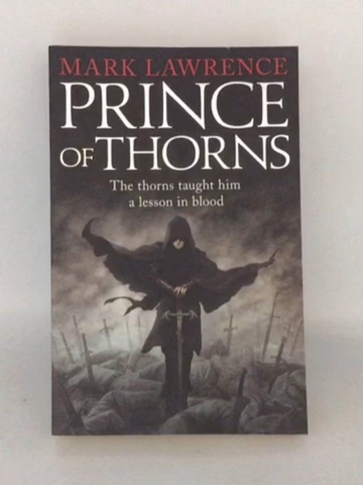 Prince of Thorns - Mark Lawrence; 
