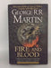 FIRE AND BLOOD - Hardcover - George R.R. Martin’s; George R.R. Martin’s; George R.R. Martin’s; 