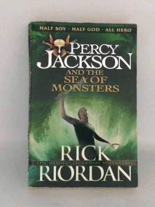 Percy Jackson and the Sea of Monsters - Rick Riordan; 