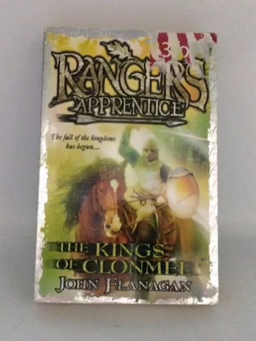 The Kings of Clonmel - John Flanagan; 