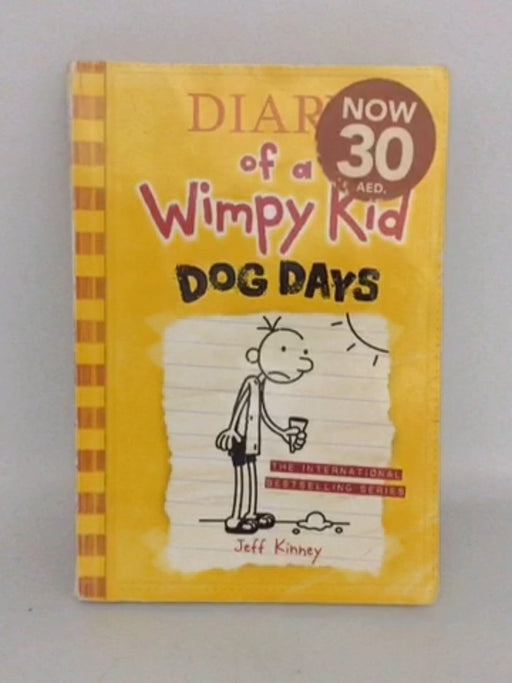 Diary of a Wimpy Kid : Dog Days - Jeff Kinney