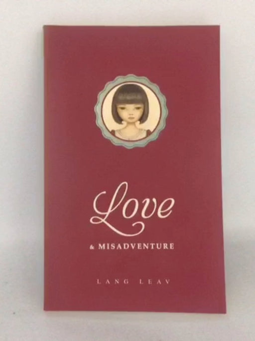 Love & Misadventure - Leav, Lang; 