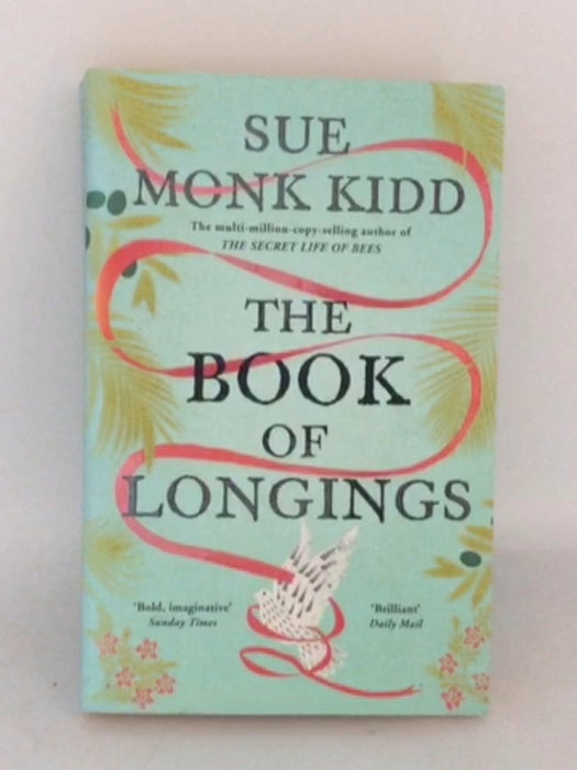 The Book of Longings - Sue Monk Kidd; 