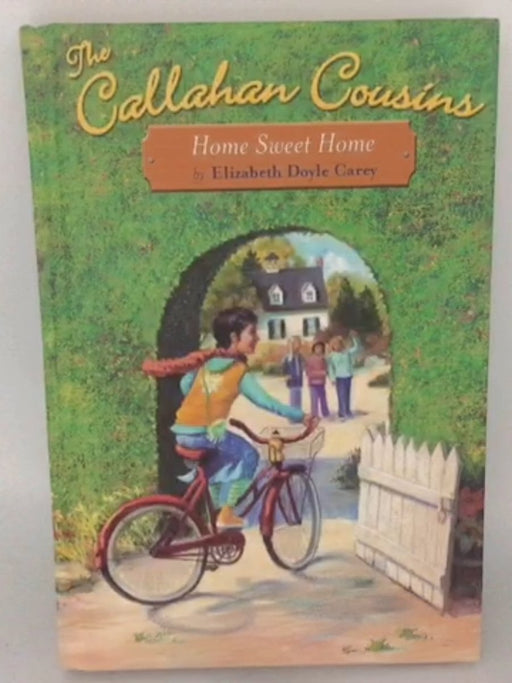 Home Sweet Home - Elizabeth Doyle Carey; 