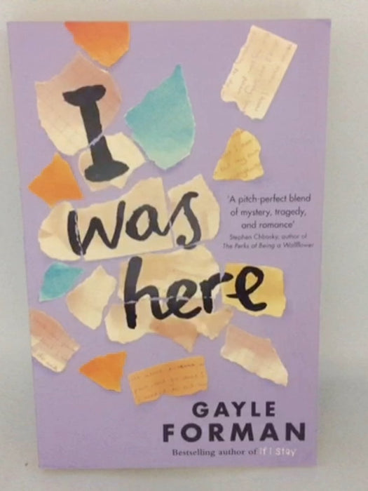 I Was Here - Gayle Forman