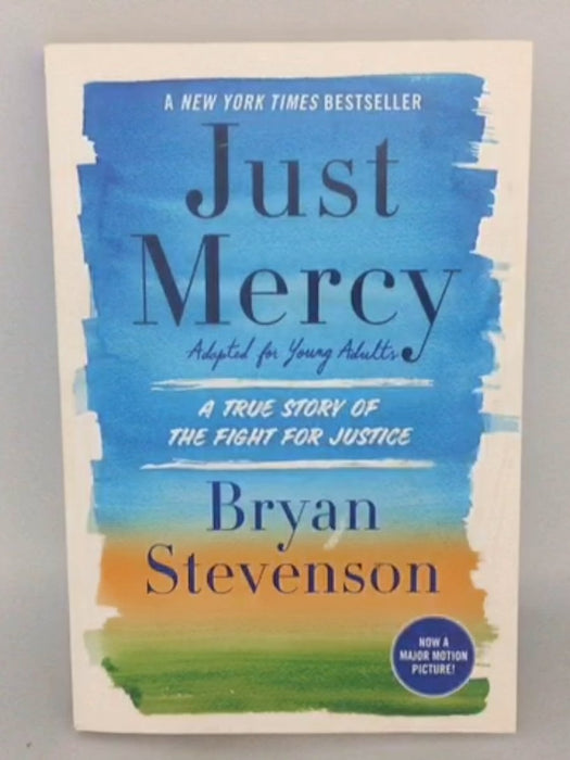 Just Mercy (Adapted for Young Adults) - Bryan Stevenson; 