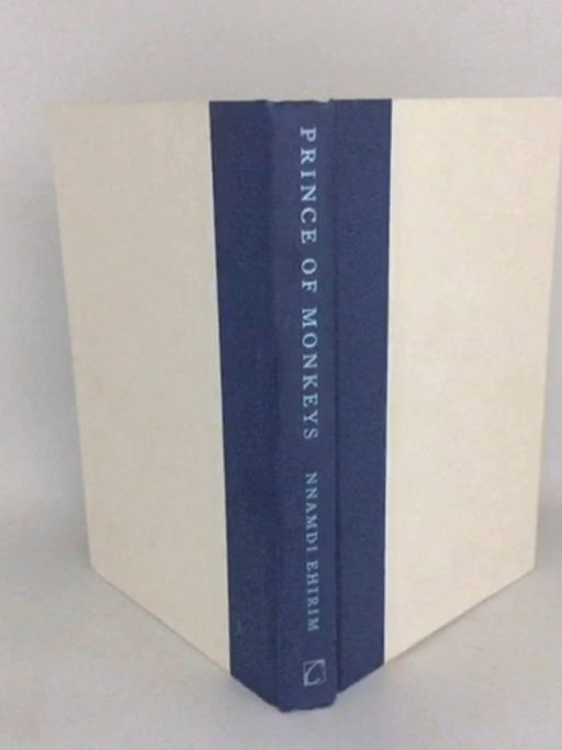 Prince of Monkeys - Nnamdi Ehirim; 