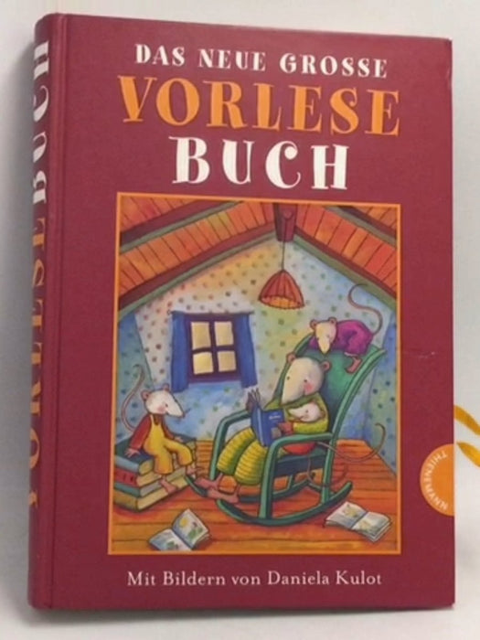 Das neue grosse Vorlesebuch - Nina Schiefelbein