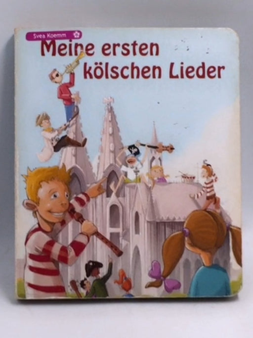 Meine ersten kölschen Lieder - Boardbook - Manfred Söntgen