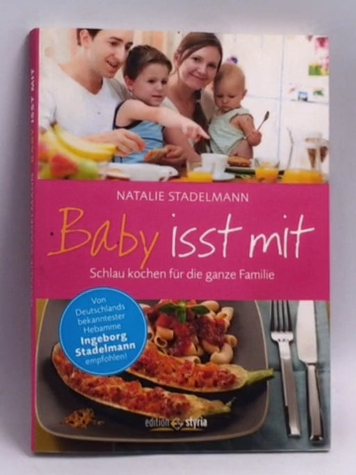 Baby isst mit - Natalie Stadelmann