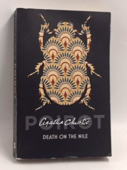 Death on the Nile - Agatha Christie; 