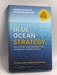 Blue Ocean Strategy - Hardcover - Kim, W. Chan; Renée Mauborgne; 