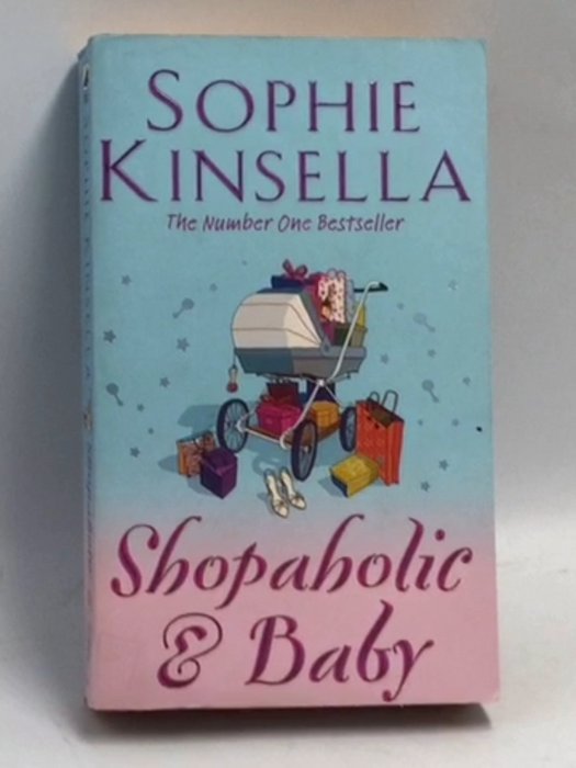 Shopaholic & Baby - Sophie Kinsella