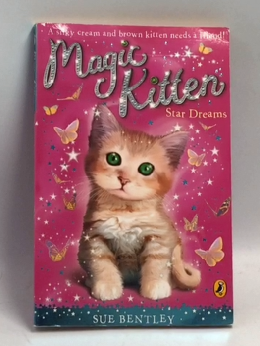 Magic Kitten: Star Dreams - Sue Bentley