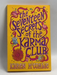 The Seventeen Secrets of the Karma Club   - Karen McCombie