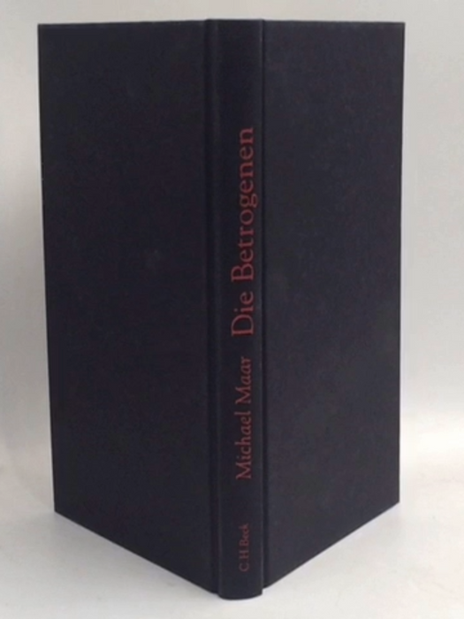 Die Betrogenen - Hardcover - Michael Maar